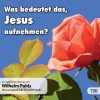 130-pahls-was-bedeutet-das-jesus-aufnehmen