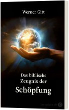 das-biblische-zeugnis-der-schoepfung-werner-gitt